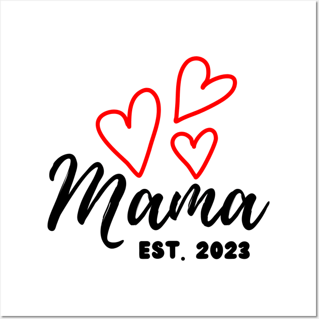 Mama est. 2023, New Mom Wall Art by Unicorns and Farts